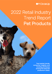 2022 Retail Industry Trend Report Pet Products